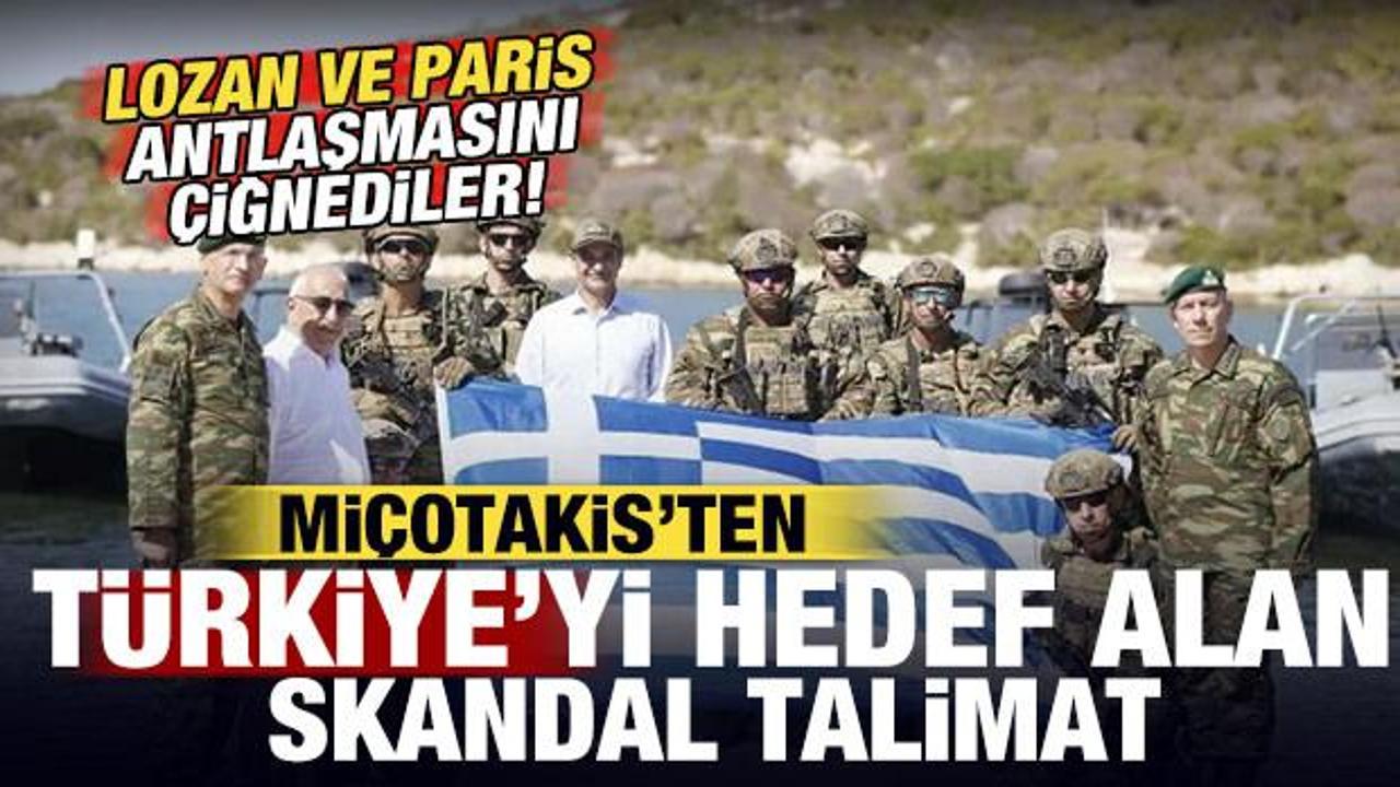 Miçotakis'ten Türkiye'yi hedef alan skandal talimat! Lozan antlaşmasını çiğnediler