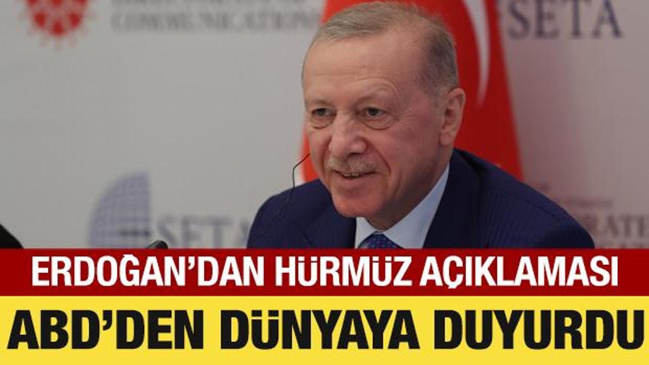Cumhurbaşkanı Erdoğan'dan Hürmüz Boğazı açıklaması