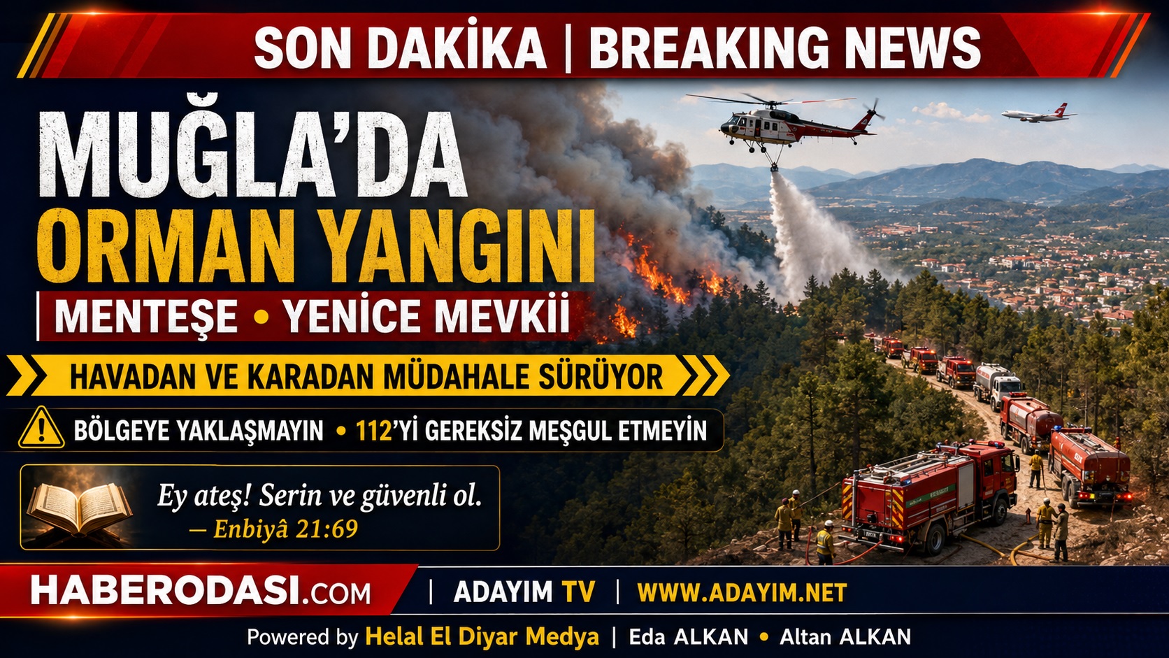 MUĞLA MENTEŞE YENİCE ORMAN YANGINI