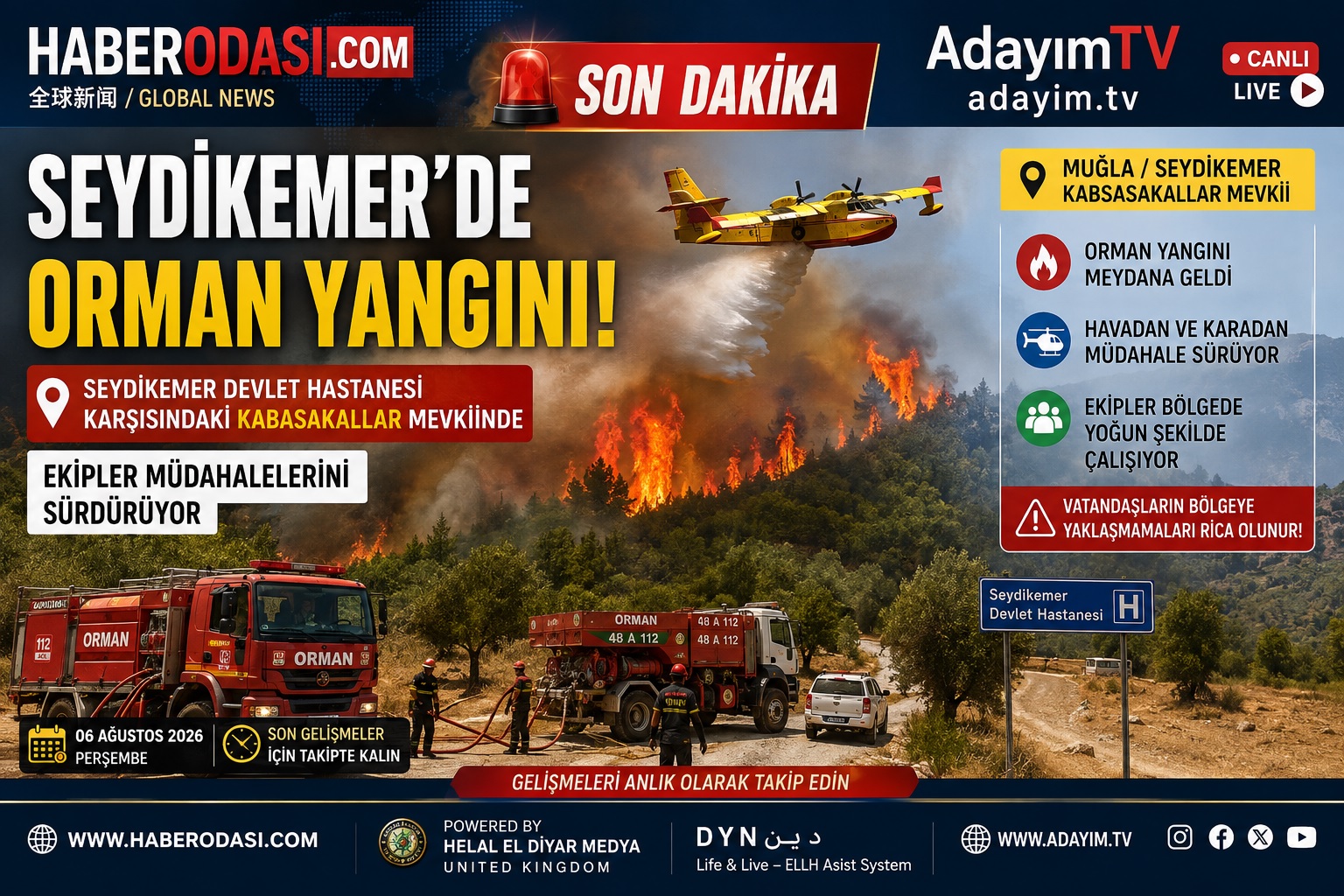 🚨 SON DAKİKA 📍 Muğla | Seydikemer Seydikemer Devlet Hastanesi karşısındaki Kabasakallar mevkiinde orman yangını çıktı.