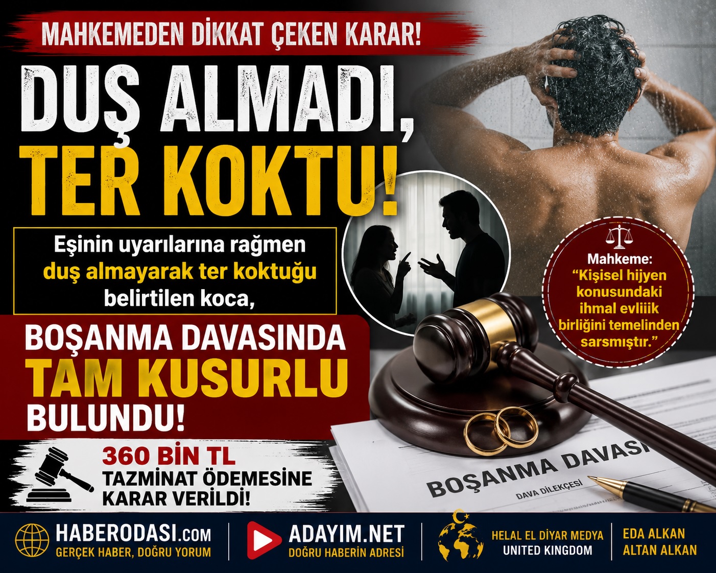 DİKKAT ÇEKEN BOŞANMA KARARI 360 BİN TL TAZMİNAT KARARI