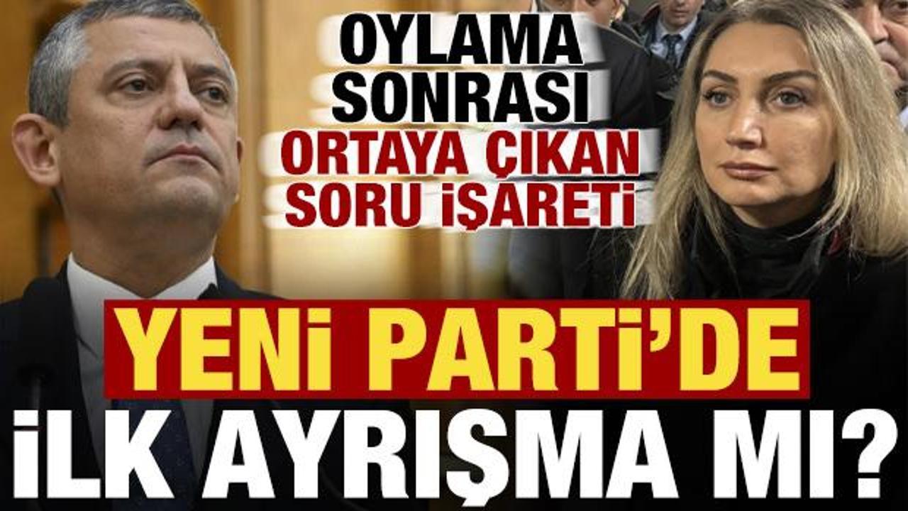 TBMM'deki oylama sonrası ortaya çıkan soru işareti: Yeni Parti'de ilk ayrışma mı?