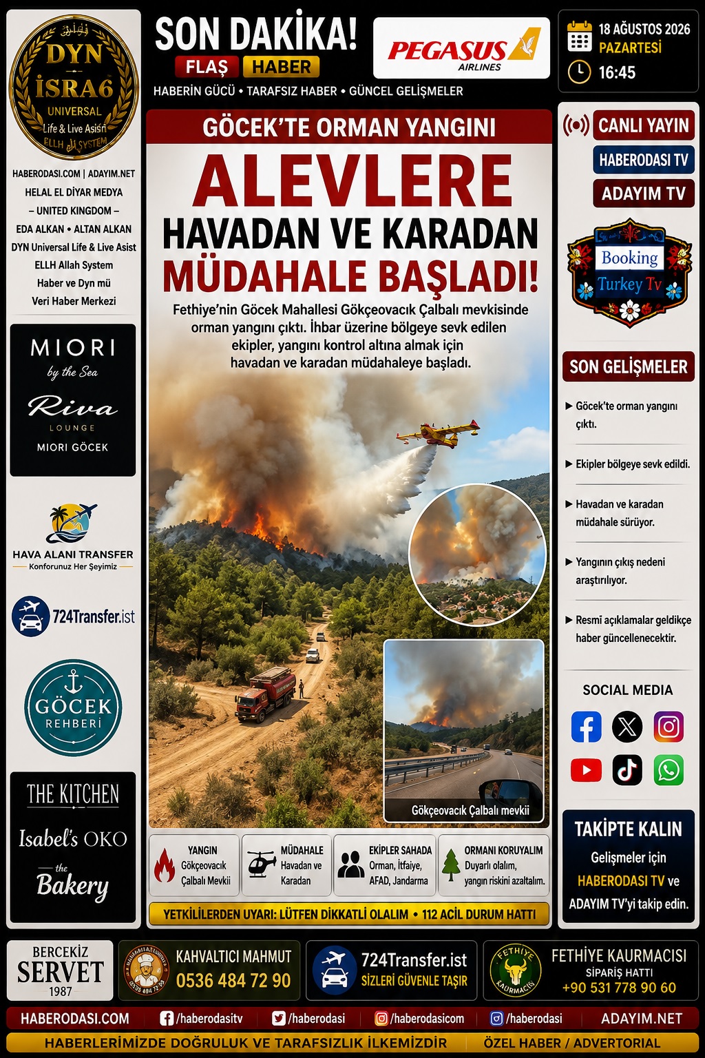 🔴 SON DAKİKA | GÖCEK’TE ORMAN YANGINI  FETHİYE / MUĞLA — 18 Ağustos 2026