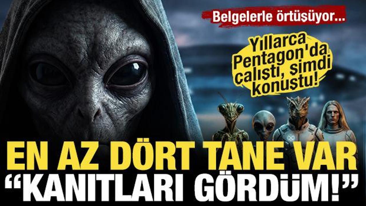 Yıllarca Pentagon'da çalıştı, şimdi konuştu: 'En az dört tane var, kanıtları gördüm!'