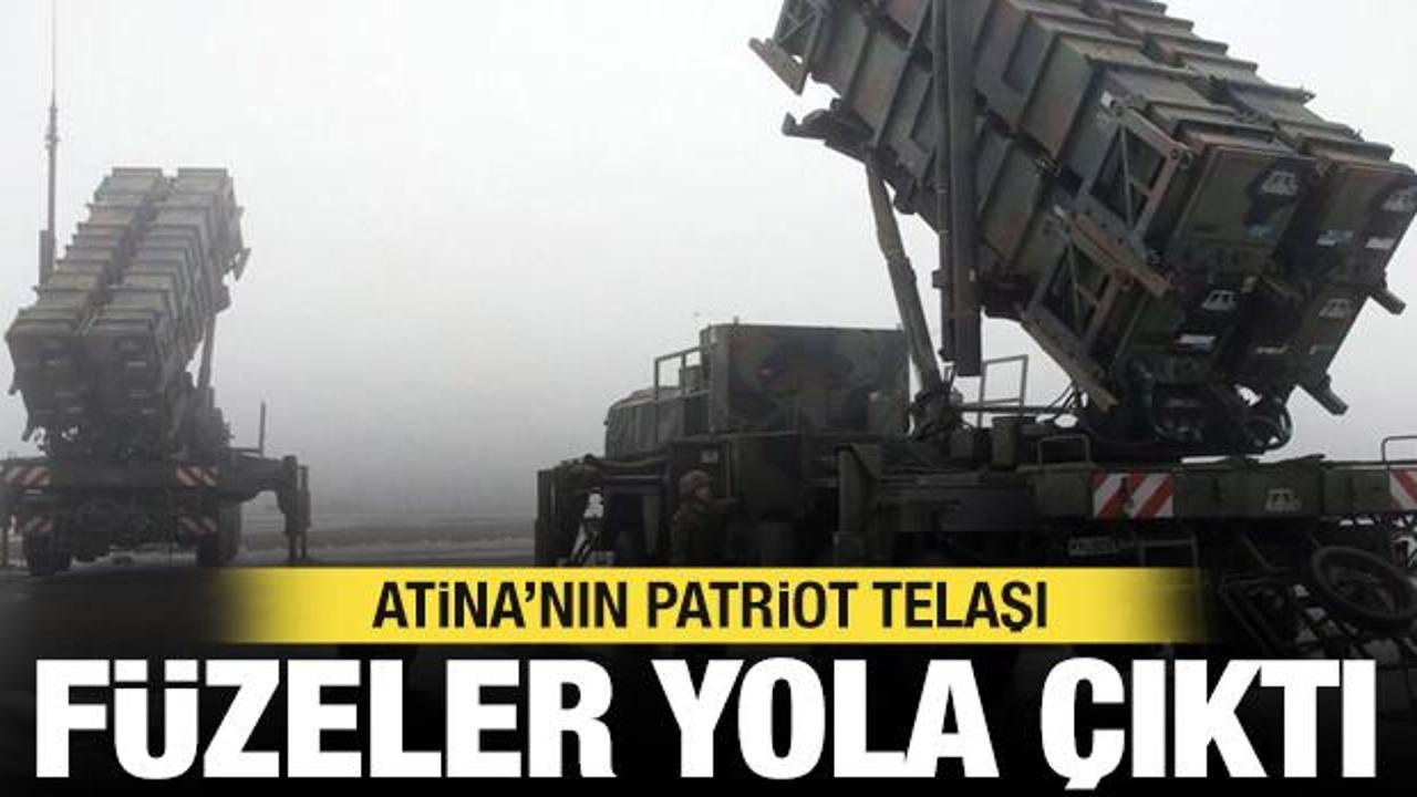 Atina'nın Patriot telaşı: Füzeler sabah saatlerinde yola çıktı