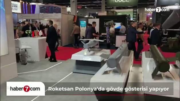 ROKETSAN milli silah sistemleriyle Polonya'da gövde gösterisi yaptı!