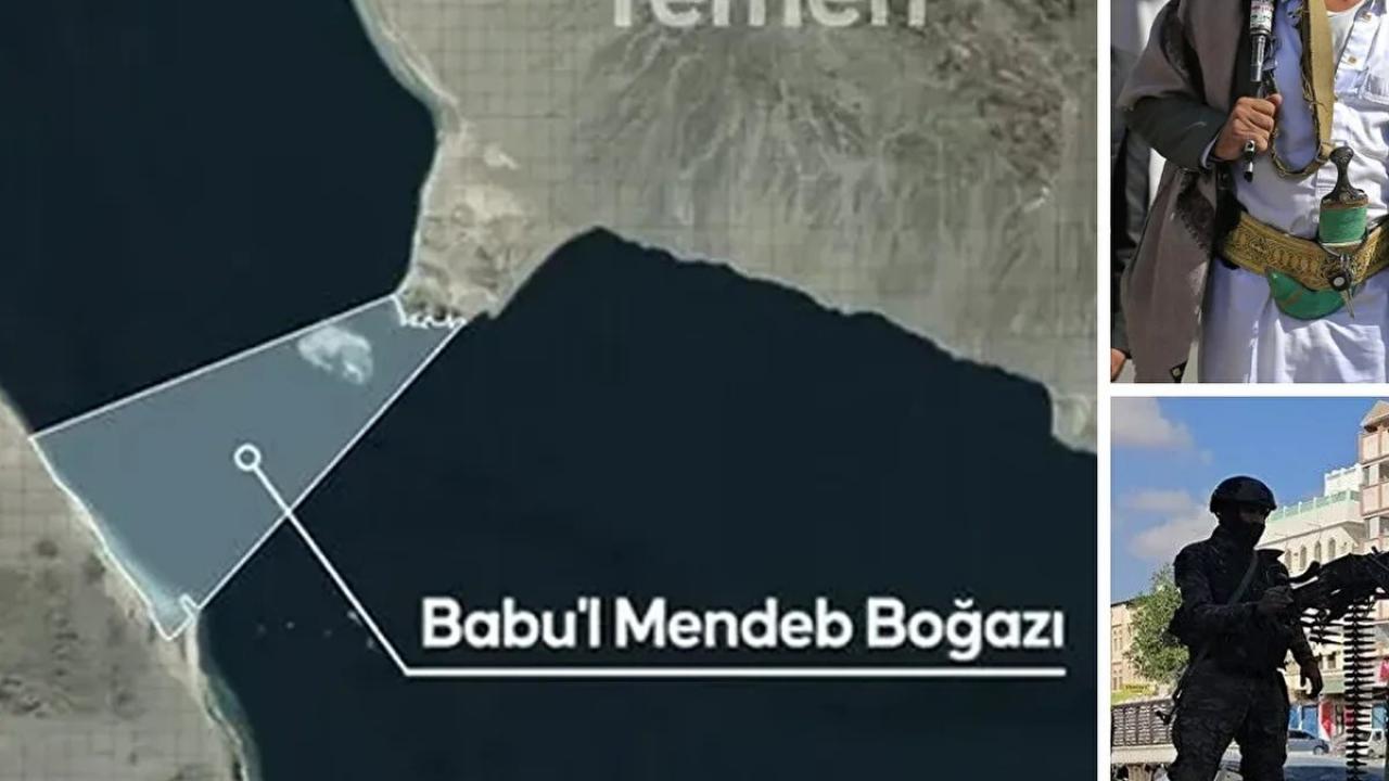 Dünya ticaretinin kapısında kriz! Babülmendep’te Husi tehdidi büyüyor