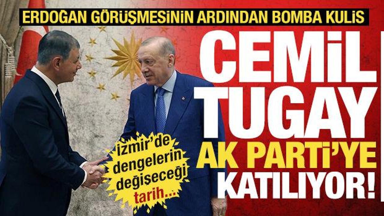 Erdoğan görüşmesinin ardından bomba kulis! Cemil Tugay AK Parti'ye geçiyor! Tarih verildi