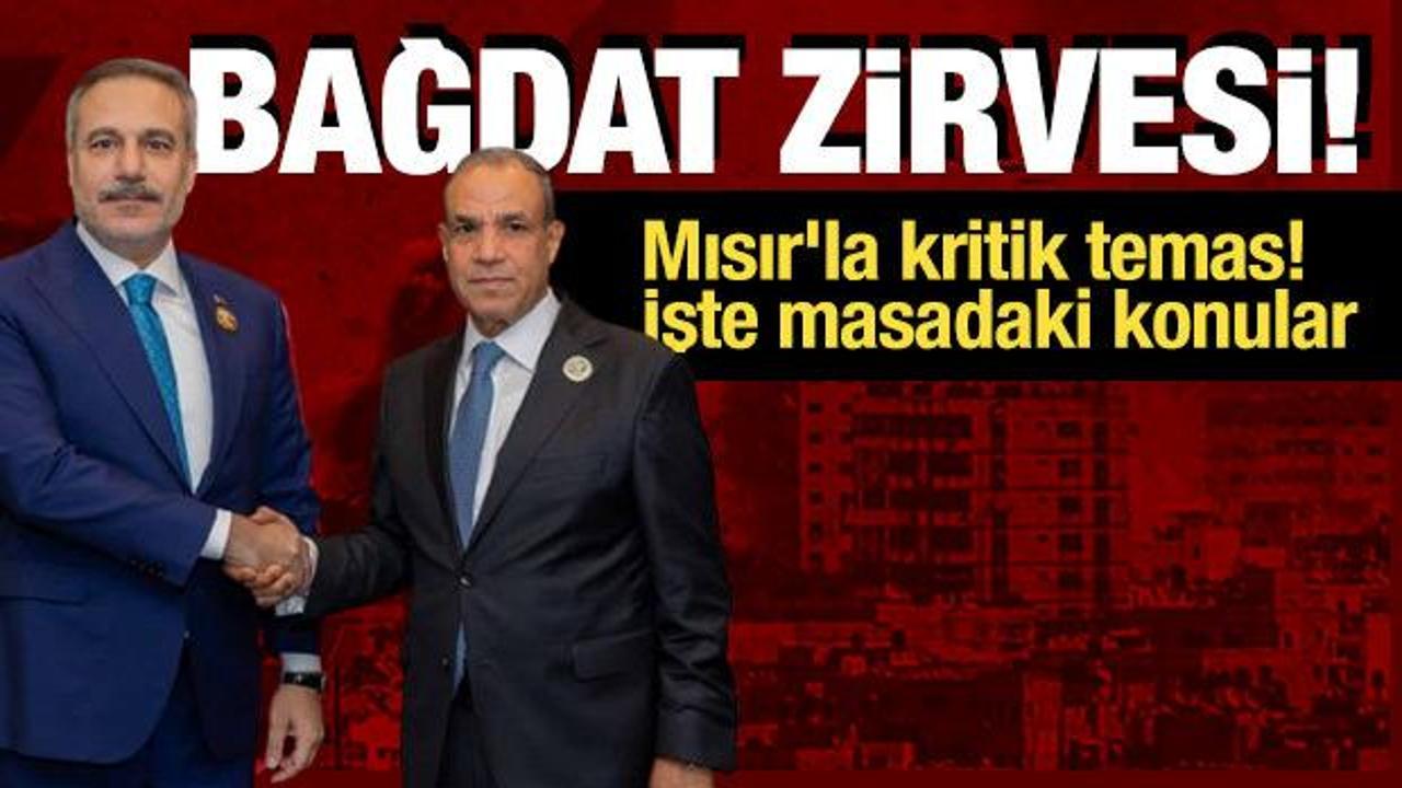 Fidan’ın Irak ajandasında ne var? Bağdat Deklarasyonu öncesi kritik mesajlar