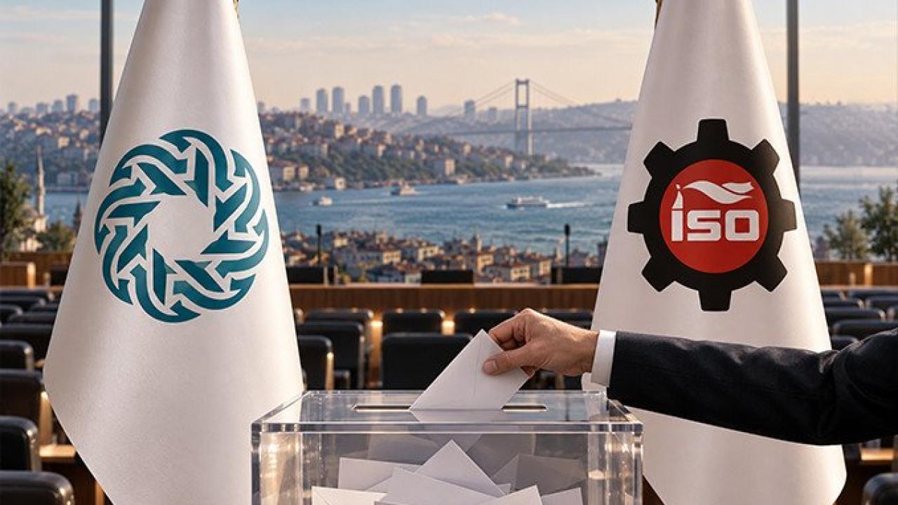 İstanbul iş dünyasında seçim haftası: İTO ve İSO sandığa gidiyor