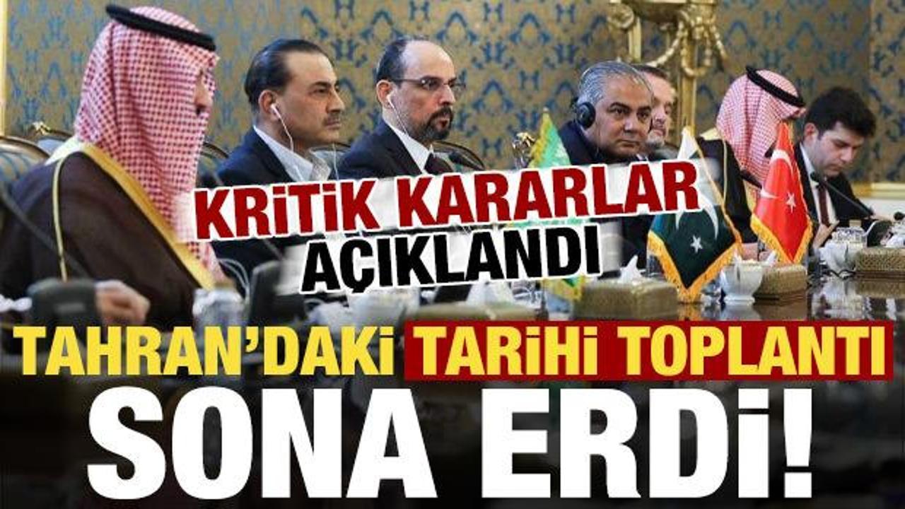 Son dakika: Tahran'daki tarihi toplantı sona erdi!
