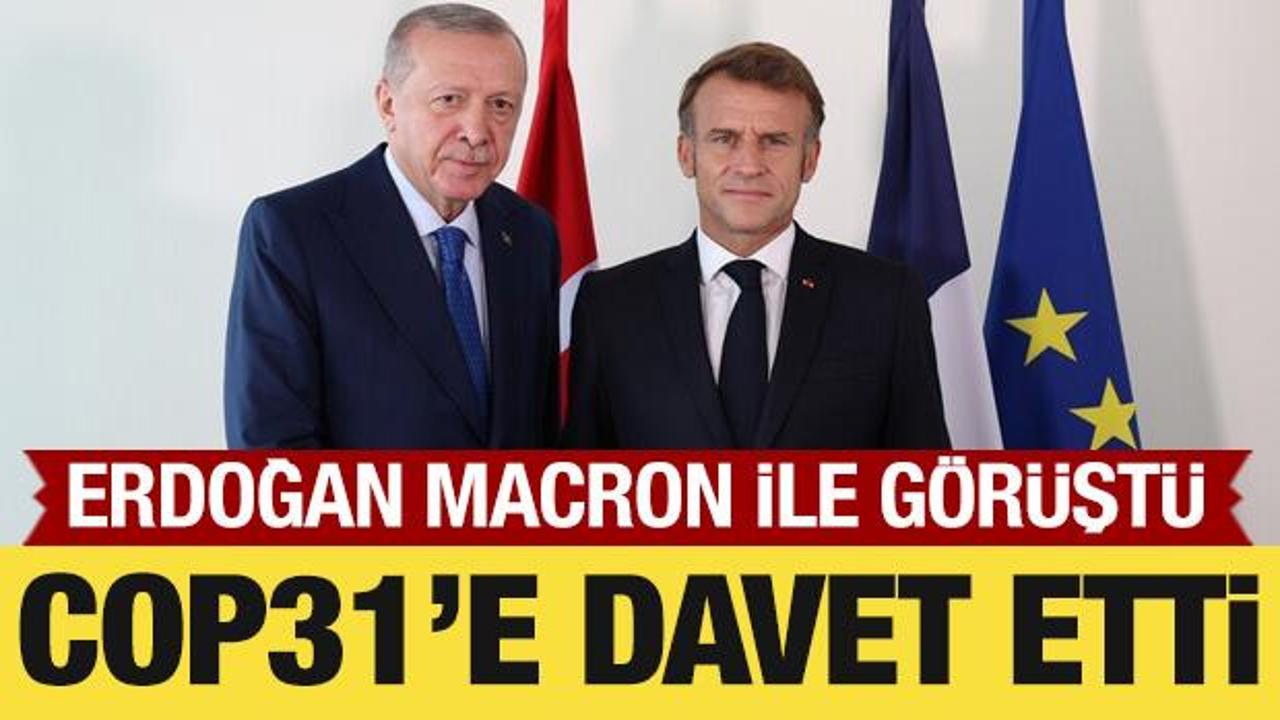 Cumhurbaşkanı Erdoğan, Macron ile görüştü